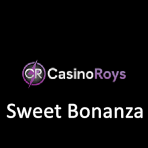 Casinoroys Sweet Bonanza